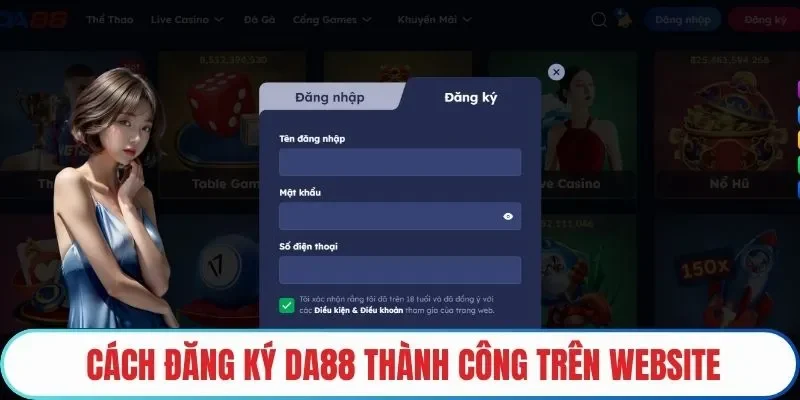 Cách Đăng ký DA88 thành công trên website