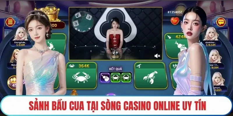 Sảnh bầu cua tại sòng casino online uy tín